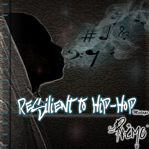 KING PREEM - RESILIENT TO HIP-HOP - MIXTAPE (DIGITAL DOWNLOAD)